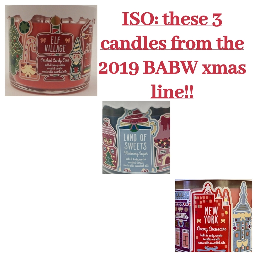 ISO!!!! THESE 3 Bath & Body Works Candles from the xmas 2019 collection!